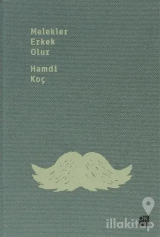 Melekler Erkek Olur (Özel Basım) (Ciltli)