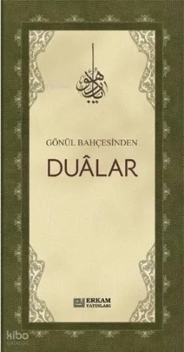 Gönül Bahçesinden Dualar