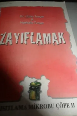Zayıflamak