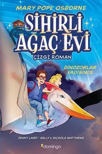 Sihirli Ağaç Evi Dinozorlar Vadisinde - Çizgi Roman 1