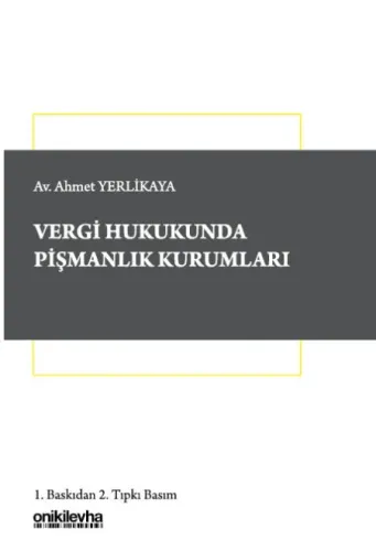Vergi Hukukunda Pişmanlık Kurumları