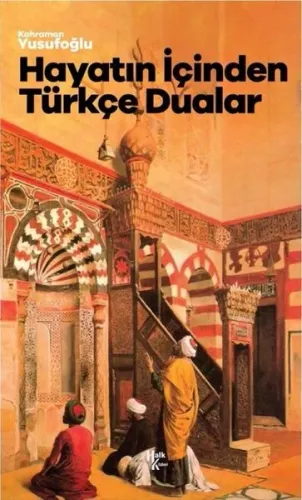 Hayatın İçinden Türkçe Dualar