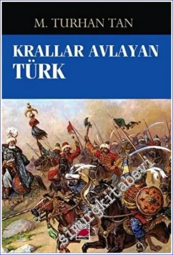 Krallar Avlayan Türk -         2022