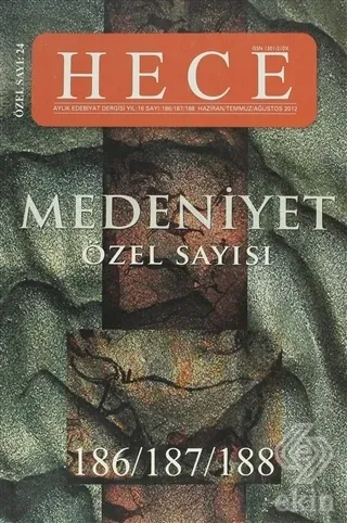Hece Aylık Edebiyat Dergisi Medeniyet Özel Sayısı Kolektif Hece Dergis