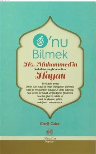 O'nu Bilmek