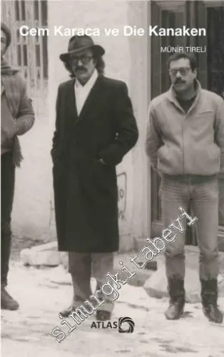 Cem Karaca ve Die Kanaken -