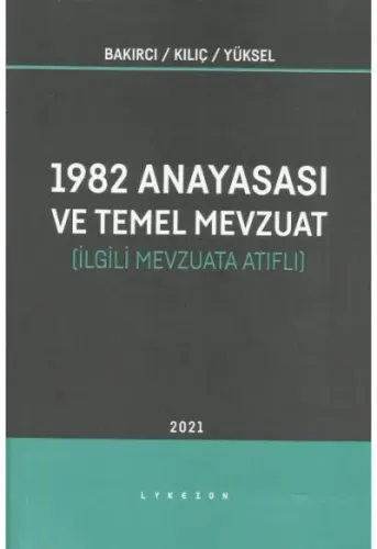 1982 Anayasası ve Temel Mevzuat