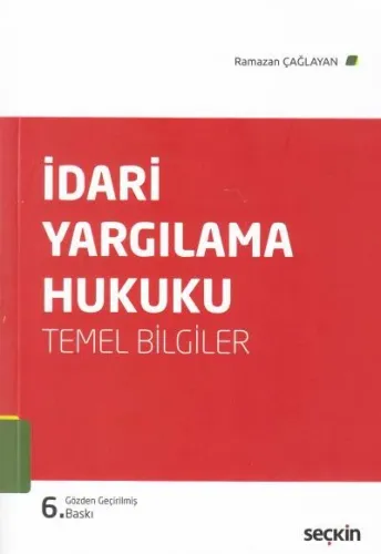 İdari Yargılama Hukuku Temel Bilgiler