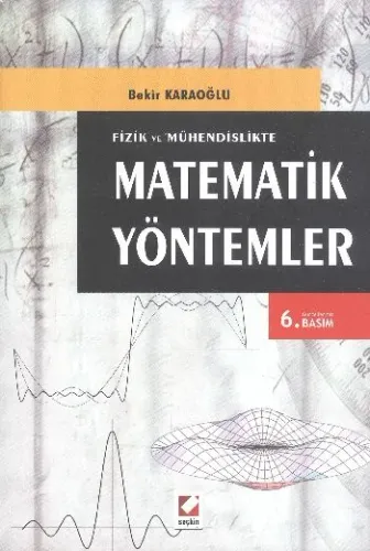 Fizik ve Mühendislikte Matematik Yöntemler