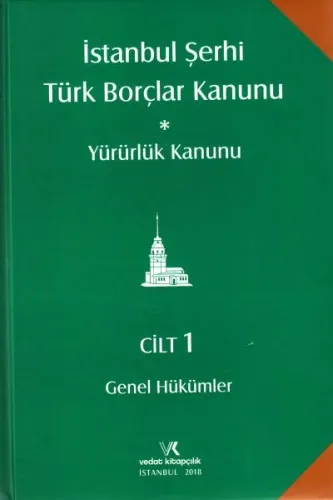 İstanbul Şerhi Türk Borçlar Kanunu 2 Cilt ( Takım ) Rona Serozan