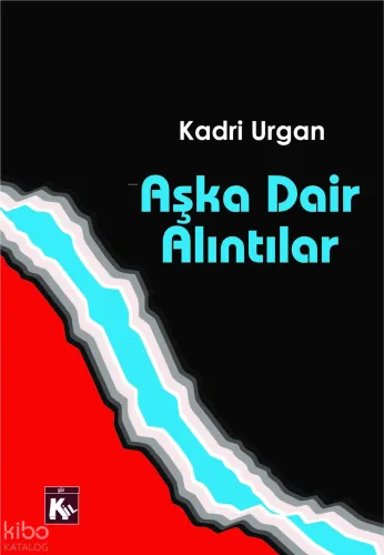 Aşka Dair Alıntılar