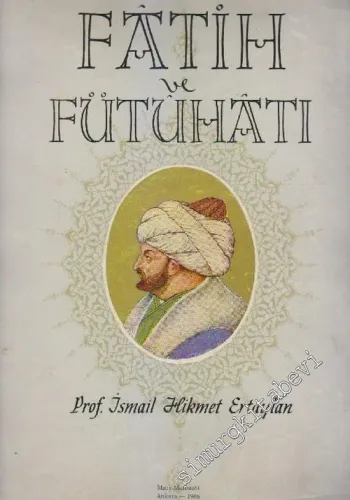 Fatih ve Fütuhatı 2: Adalar Denizi ve Akdeniz Fütuhâtı -        1966