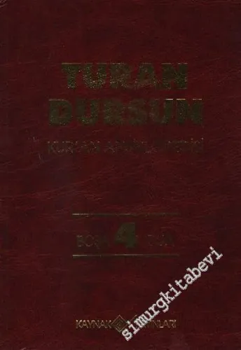 Kuran Ansiklopedisi Cilt 4: Boşa - Dua -