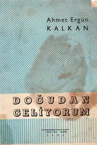 Doğudan Geliyorum