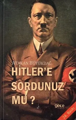 Hitler'e Sorunuz Mu?