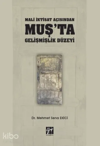 Mali İktisat Açısından Muş'ta Gelişmişlik Düzeyi