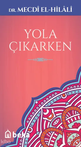 Yola Çıkarken - Beka Yayınları - Selam Kitap