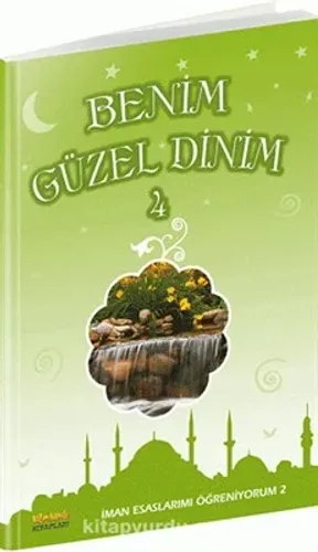 Benim Güzel Dinin -4