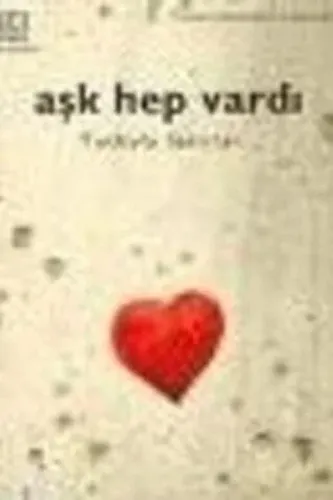 Aşk Hep Vardı