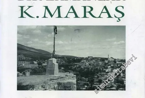 Bir Zamanlar Kahramanmaraş