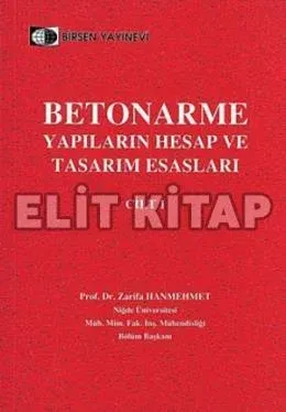 Betonarme Yapıların Hesap ve Tasarım Esasları Cilt