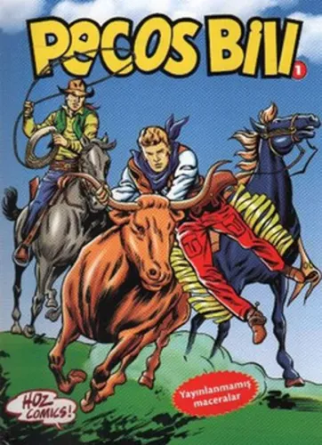 Pecos Bill 1: Mutlu Yıllar Davy Crockett-Yuma Yolu-Yalnız Haydut-Kara Bataklık-Son Şef