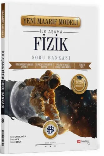 BİLGİ SARMAL İLK AŞAMA FİZİK YENİ MAARİF MODELİ SORU BANKASI