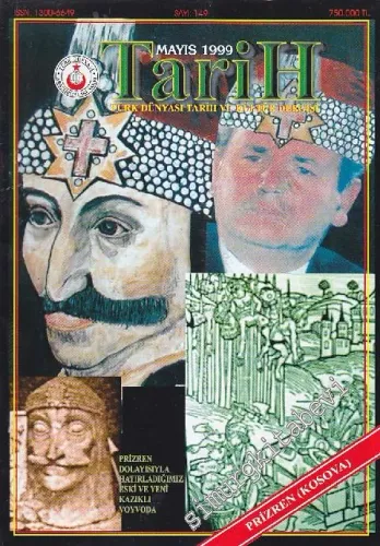 Türk Dünyası Tarih Kültür Dergisi, Dosya: Prizren ( Kosova ) - Sayı: 149      Mayıs