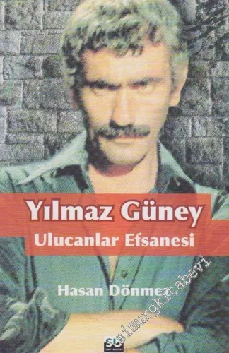 Yılmaz Güney : Ulucanlar Efsanesi  -         2025