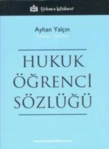 Hukuk Öğrenci Sözlüğü