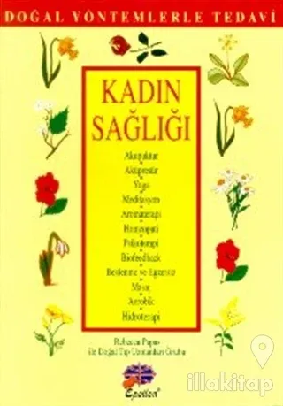 Kadın Sağlığı Doğal Tedavi Yöntemleri