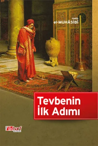 Tevbenin İlk Adımı - İlkharf Yayınları - Selamkitap.com'da