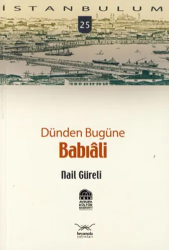 Dünden Bugüne| Babıali
