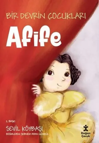 Bir Devrin Çocukları: Afife