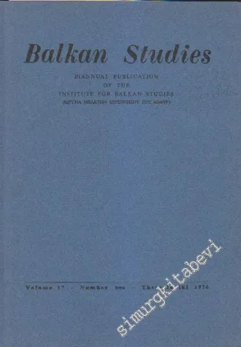 Balkan Studies: A Biannual Publication of the Institute for Balkan Studies - Vol: 17 - Number: 2      Thessaloniki