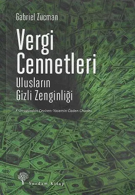 Vergi Cennetleri Ulusların Gizli Zenginliği