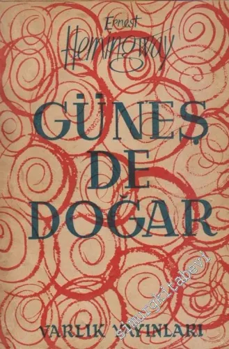 Güneş de Doğar -        1955