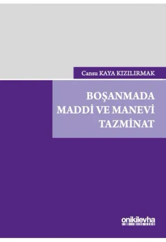 Boşanmada Maddi ve Manevi Tazminat
