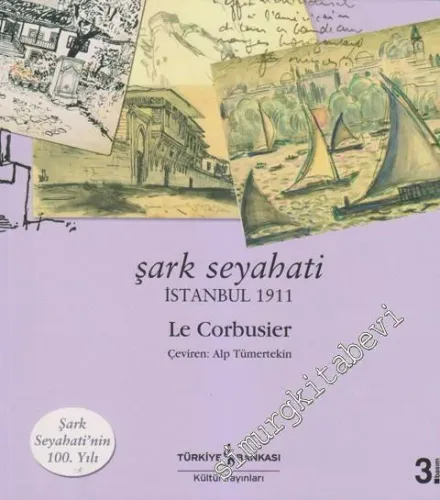 Şark Seyahati / İstanbul 1911 -         2026