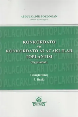 Konkordato ve Konkordato Alacaklılar Toplantısı
