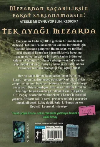 Tek Ayağı Mezarda / Bir Gece Avcısı Romanı 2. Kitap Jeaniene Frost Art