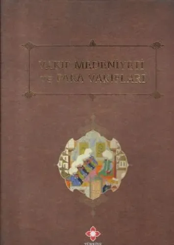 Vakıf Medeniyeti ve Para Vakıfları - Ciltli Kitap - İkinci El Kitap
