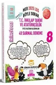 Sinan Kuzucu - 8. Sınıf | İKİNCİ Doz Sarmal Branş Denemeleri T.C. İNKILAP TARİHİ VE ATATÜRKÇÜLÜK