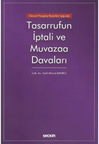 Tasarrufun İptali ve Muvazaa Davaları