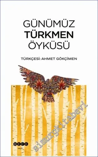 Günümüz Türkmen Öyküsü -         2022