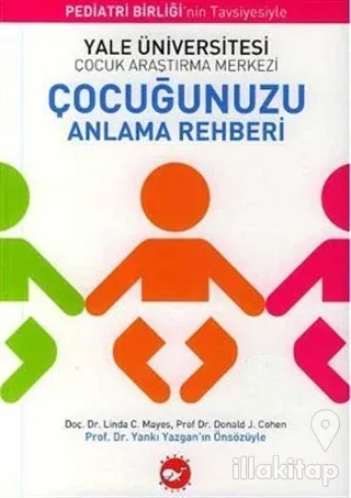 Çocuğunuzu Anlama Rehberi