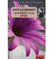 Şair Evlenmesi: Müntahabat-ı Eş'ar