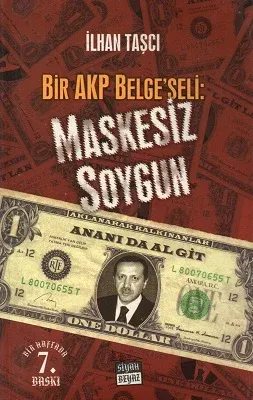 Maskesiz Soygun Bir AKP Belge'seli