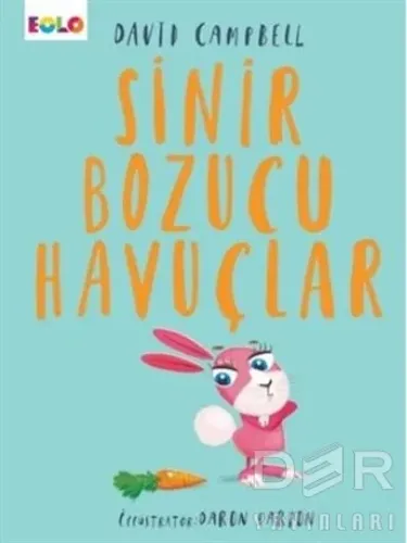 Sinir Bozucu Havuçlar