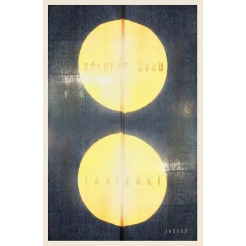 Gölgeye Övgü - Cuniciro Tanizaki